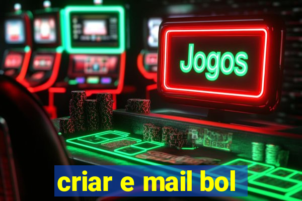 criar e mail bol