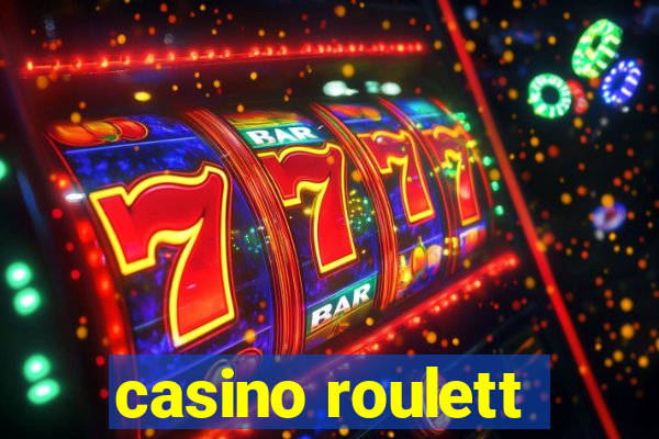 casino roulett