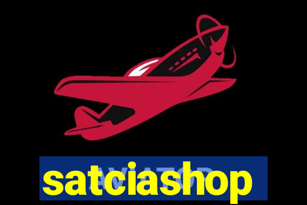 satciashop