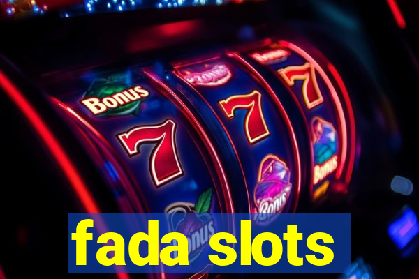 fada slots