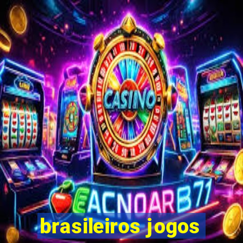 brasileiros jogos