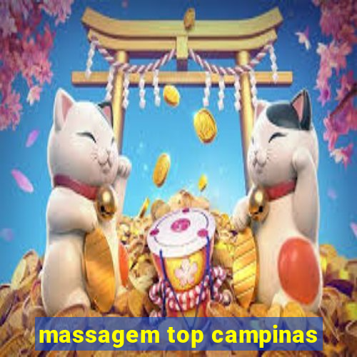 massagem top campinas