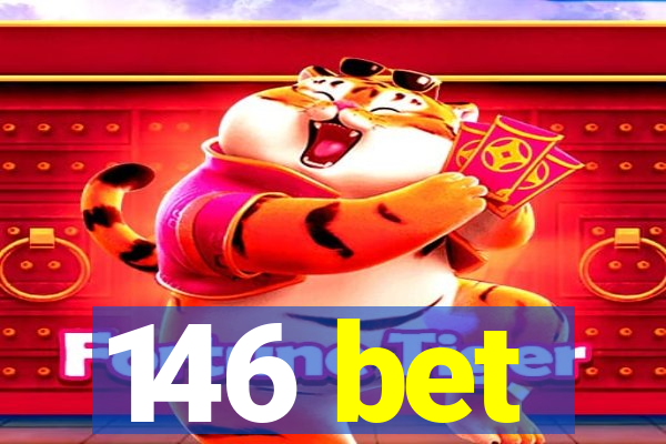 146 bet