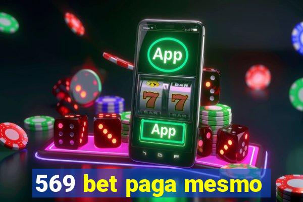 569 bet paga mesmo