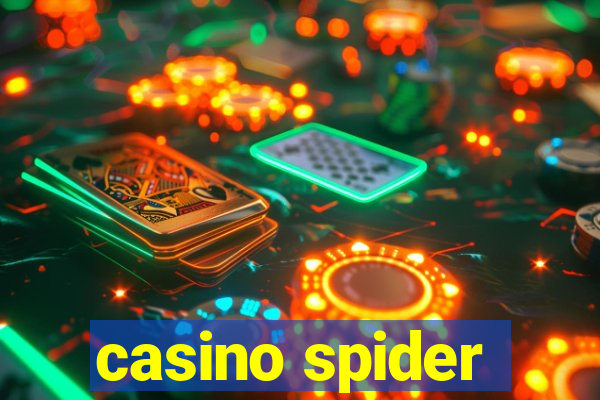 casino spider