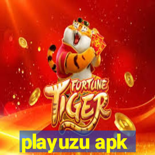 playuzu apk