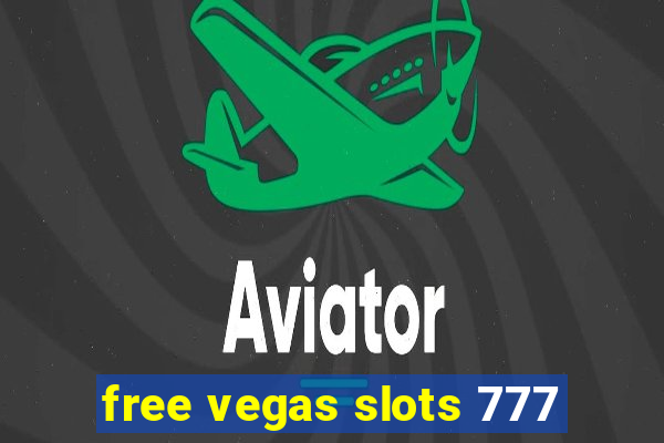 free vegas slots 777