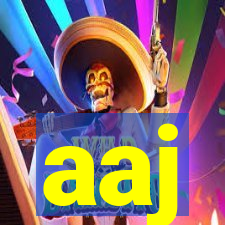 aaj