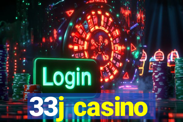 33j casino