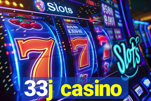 33j casino