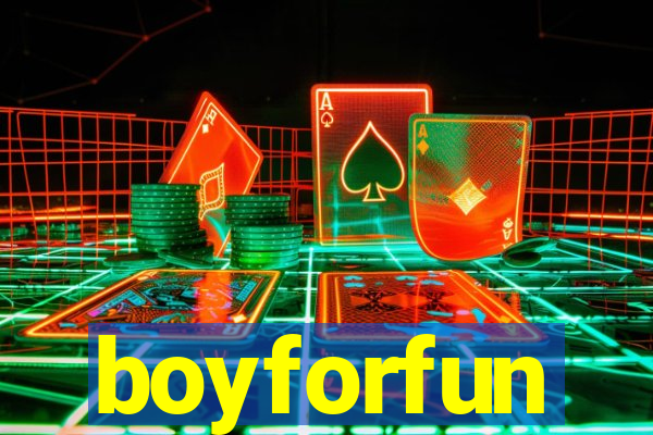 boyforfun