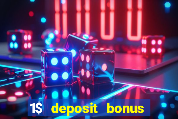 1$ deposit bonus casino canada