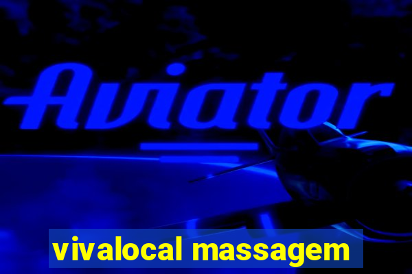 vivalocal massagem