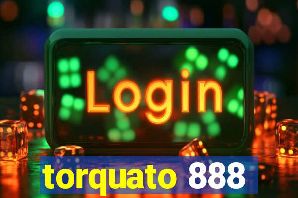 torquato 888