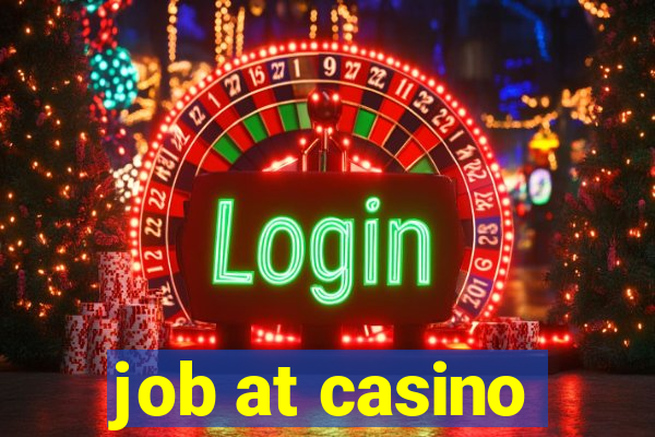 job at casino