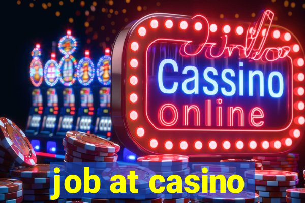 job at casino