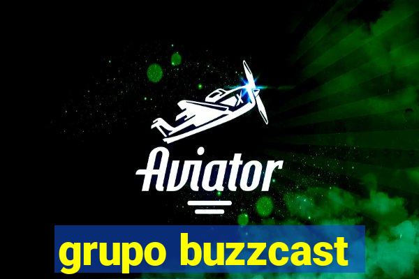 grupo buzzcast