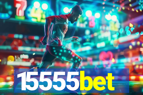 15555bet