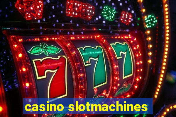 casino slotmachines