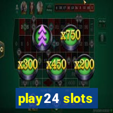 play24 slots