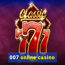 007 online casino