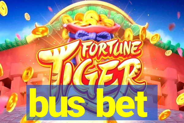 bus bet