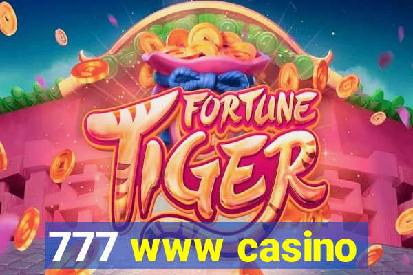 777 www casino