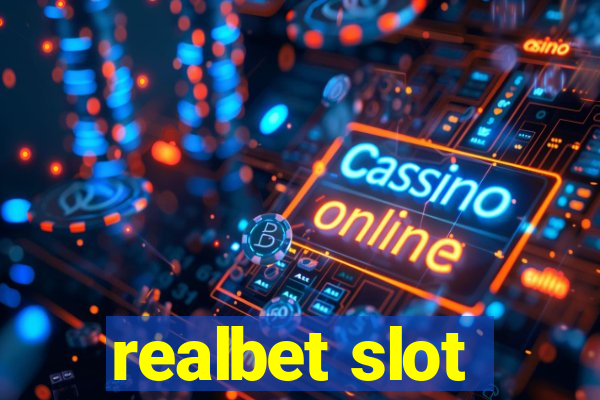 realbet slot