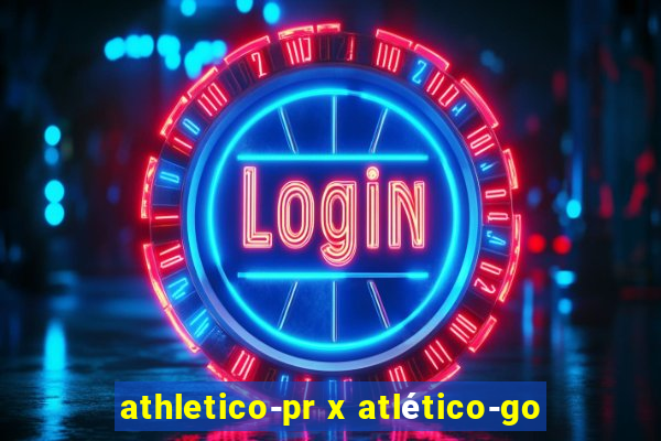 athletico-pr x atlético-go