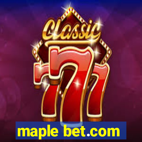 maple bet.com