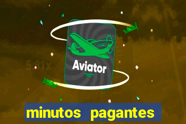 minutos pagantes slots pg