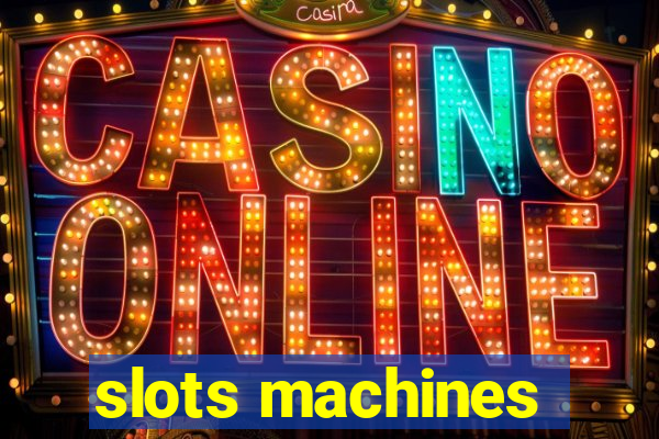 slots machines