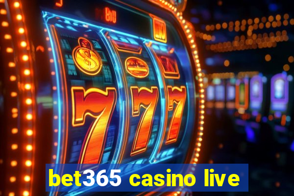 bet365 casino live