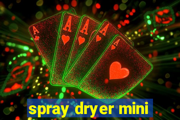 spray dryer mini