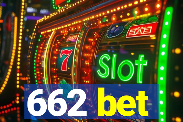 662 bet