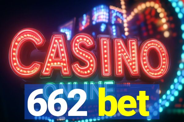 662 bet