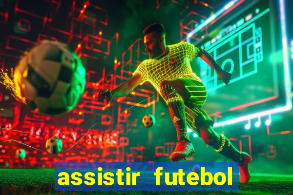 assistir futebol online multi canais