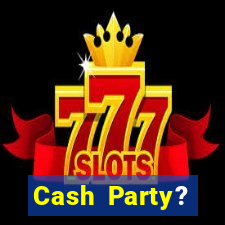 Cash Party? Casino–Vegas Slots