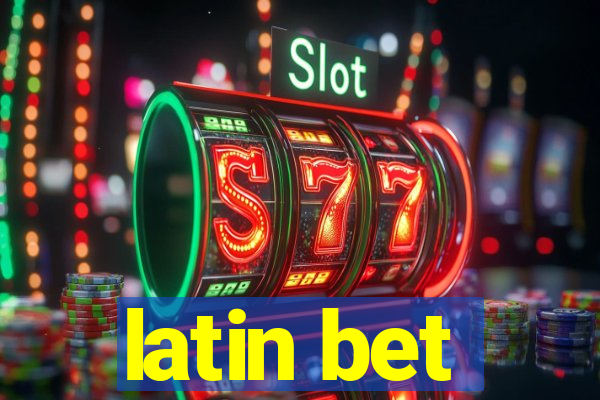 latin bet