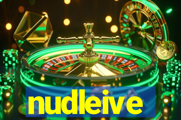 nudleive