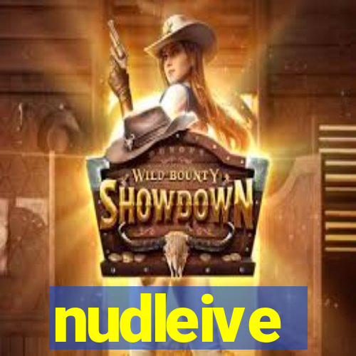 nudleive