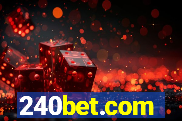 240bet.com