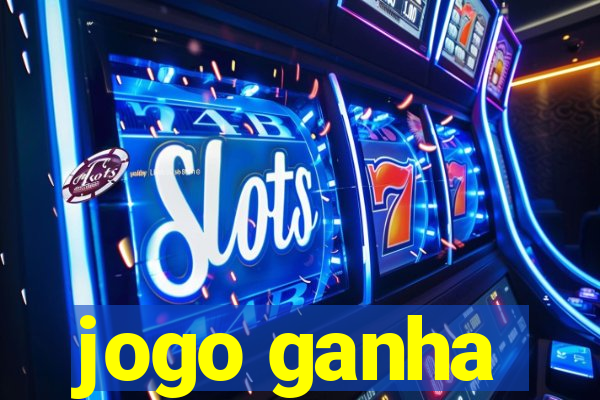 jogo ganha