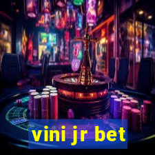 vini jr bet