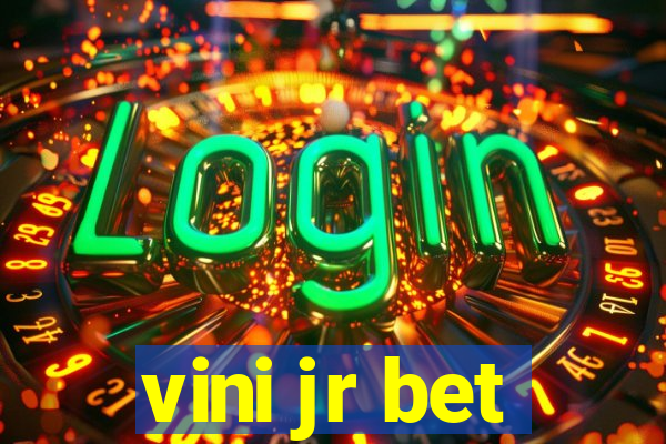 vini jr bet