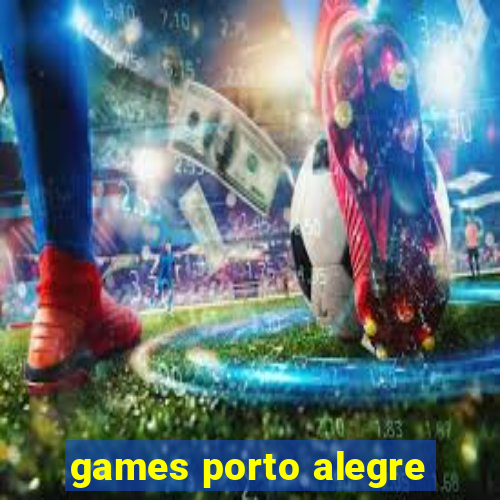 games porto alegre