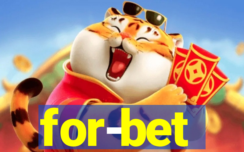 for-bet