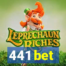 441 bet