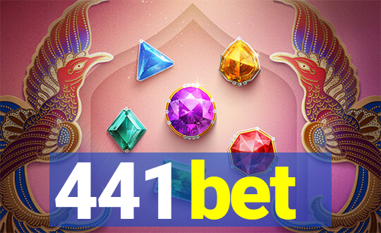 441 bet