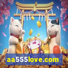 aa555love.com